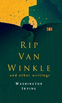Book cover for RIP VAN WINKLE And Other Writings