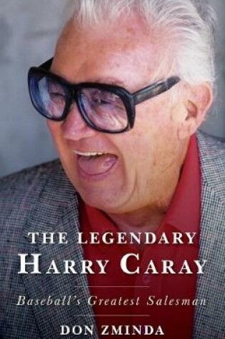 Cover of The Legendary Harry Caray