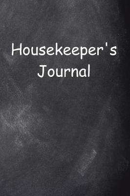 Cover of Housekeeper's Journal Chalkboard Design