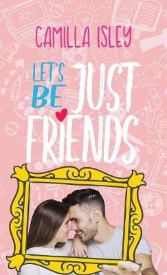 Book cover for Let's Be Just Friends