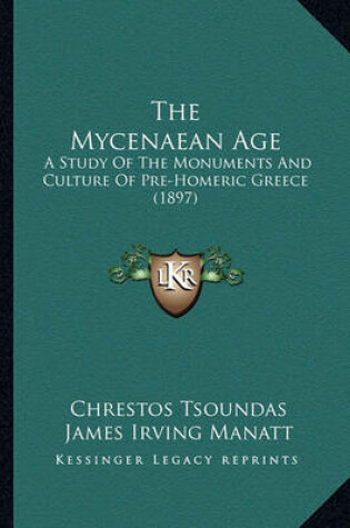 Cover of The Mycenaean Age