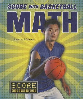 Cover of Score with Basketball Math