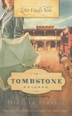 Book cover for Love Finds You in Tombstone Arizona