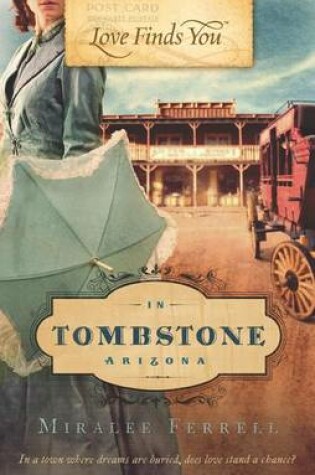 Cover of Love Finds You in Tombstone, Arizona