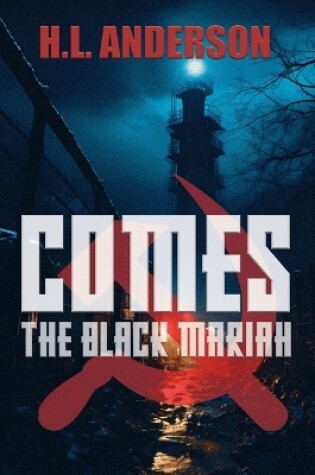 Cover of Comes the Black Mariah