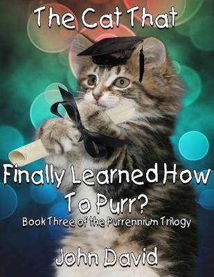 Book cover for The Cat That Finally Learned How to Purr?