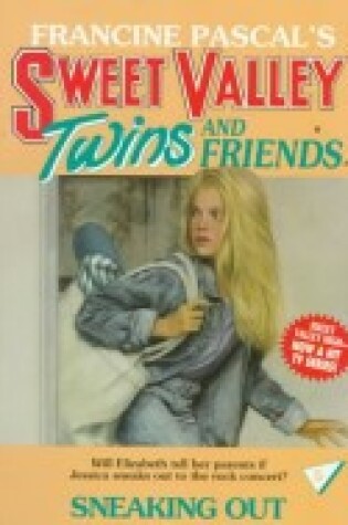 Cover of Sweet Valley Twins 5: Sneaking out