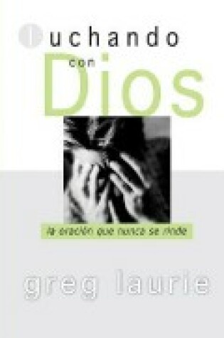 Cover of Luchando Con Dios