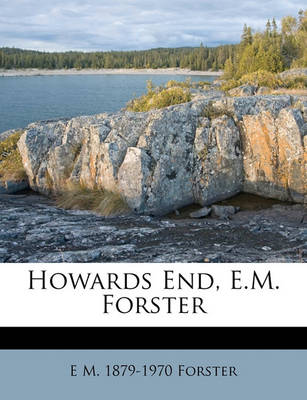 Book cover for Howards End, E.M. Forster