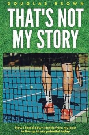 Cover of That's Not My Story