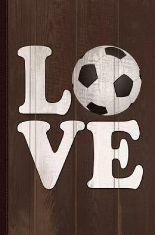 Cover of Soccer Love Journal Notebook