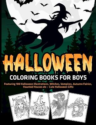 Book cover for Halloween Coloring Books for Boys