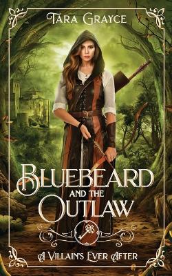 Book cover for Bluebeard and the Outlaw