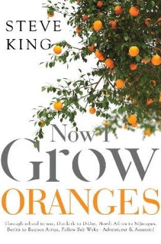 Cover of Now I Grow Oranges