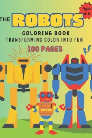 Cover of Robot Coloring Book 100 Pages