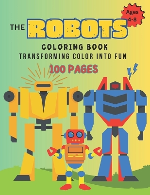 Book cover for Robot Coloring Book 100 Pages