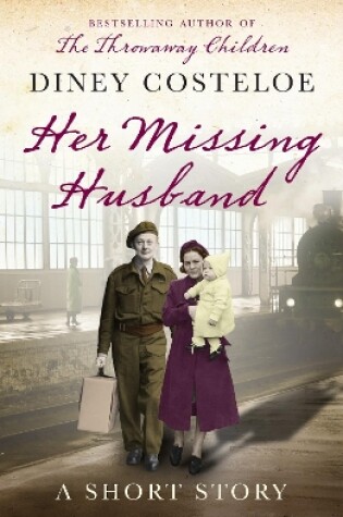 Cover of Her Missing Husband: A Short Story