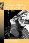 Book cover for Childbirth, Midwifery and Concepts of Time