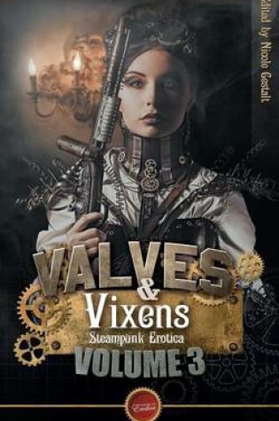 Cover of Valves & Vixens Volume 3