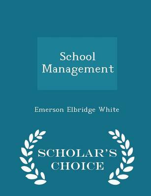 Book cover for School Management - Scholar's Choice Edition