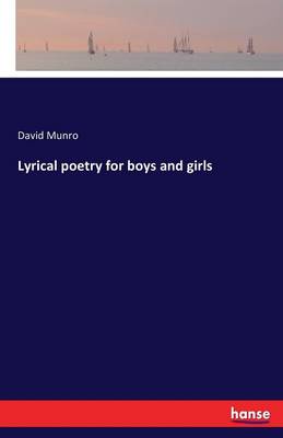 Book cover for Lyrical poetry for boys and girls