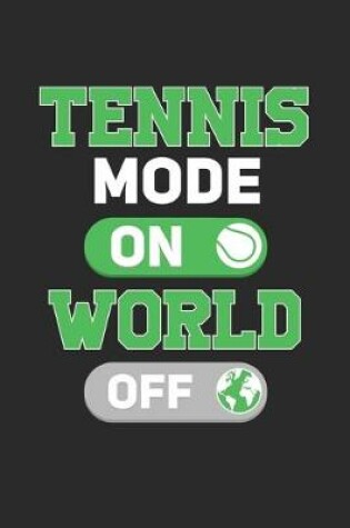 Cover of Tennis Mode On World OFF