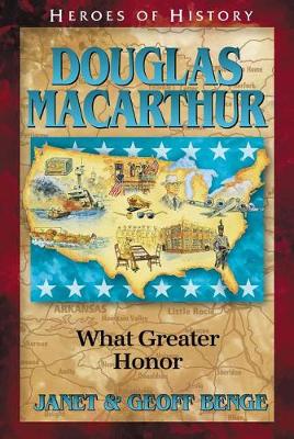 Book cover for Douglas MacArthur What Greater Honor