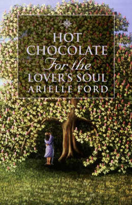 Book cover for Hot Chocolate for the Lover's Soul