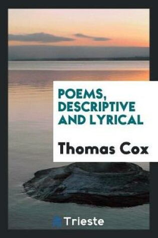 Cover of Poems, Descriptive and Lyrical