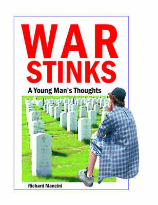 Book cover for War Stinks a Young Man's Thoughts