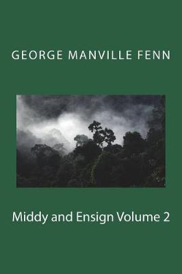 Book cover for Middy and Ensign Volume 2