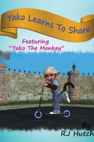 Cover of Yako Learns to Share