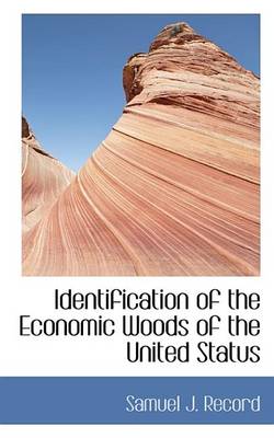 Book cover for Identification of the Economic Woods of the United Status