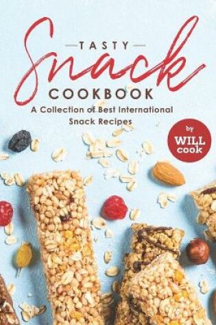 Cover of Tasty Snack Cookbook