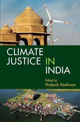 Book cover for Climate Justice in India: Volume 1