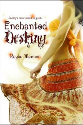 Cover of Enchanted Destiny