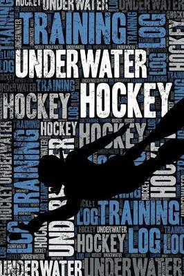 Book cover for Underwater Hockey Training Log and Diary