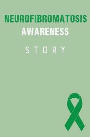 Cover of Neurofibromatosis Awareness Story