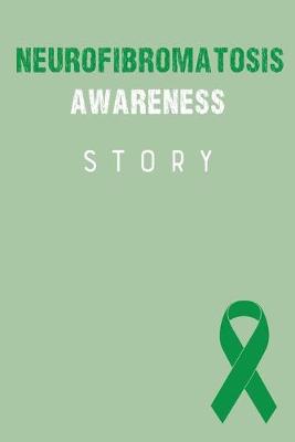 Book cover for Neurofibromatosis Awareness Story