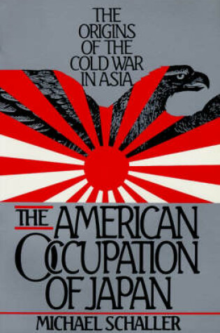 Cover of The American Occupation of Japan