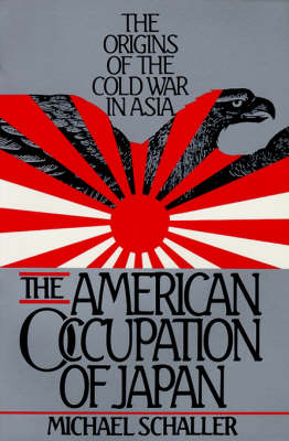 Cover of The American Occupation of Japan