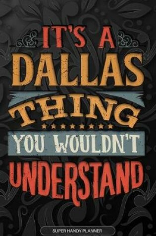 Cover of It's A Dallas Thing You Wouldn't Understand