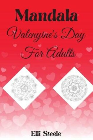 Cover of Mandala Valentine's Day For Adults