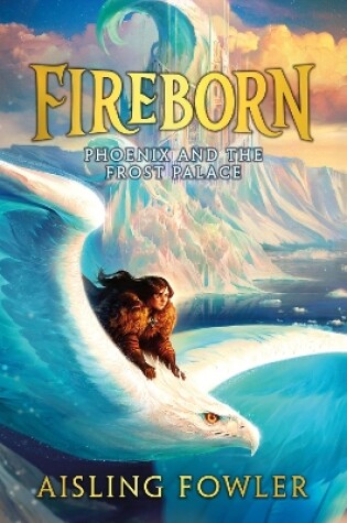 Cover of Phoenix and the Frost Palace