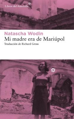 Book cover for Mi Madre Era de Mari�pol