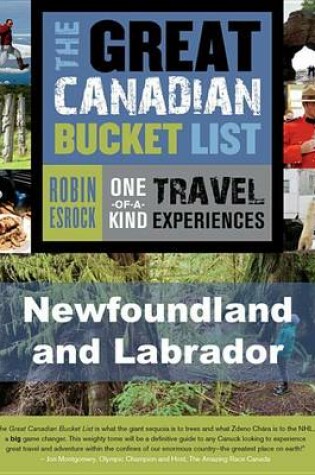 Cover of The Great Canadian Bucket List -- Newfoundland and Labrador