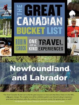 Book cover for The Great Canadian Bucket List -- Newfoundland and Labrador