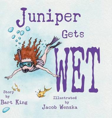 Book cover for Juniper Gets Wet