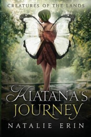 Cover of Kiatana's Journey
