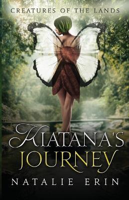 Cover of Kiatana's Journey